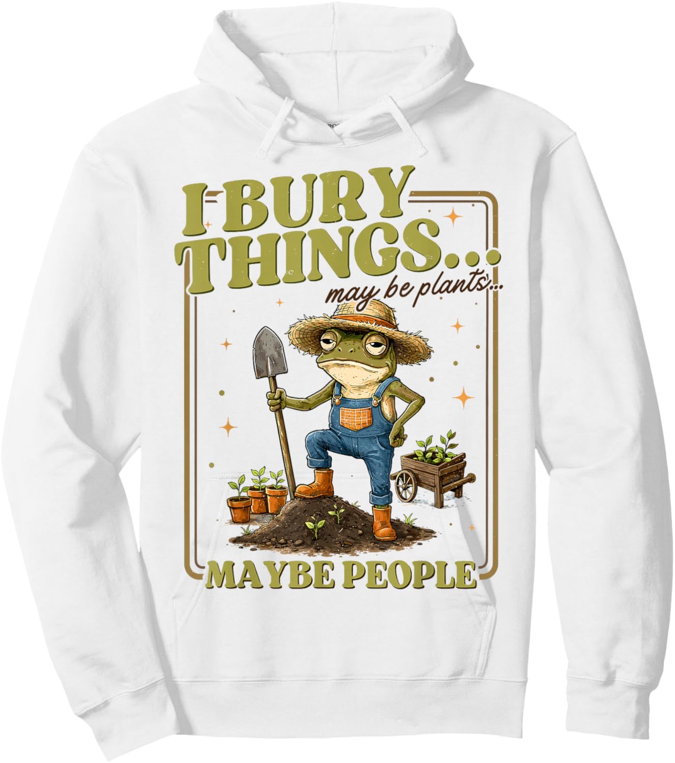 Funny Raccoon I Bury Things Maybe Plants Maybe People Hoodie - Hoodie | White