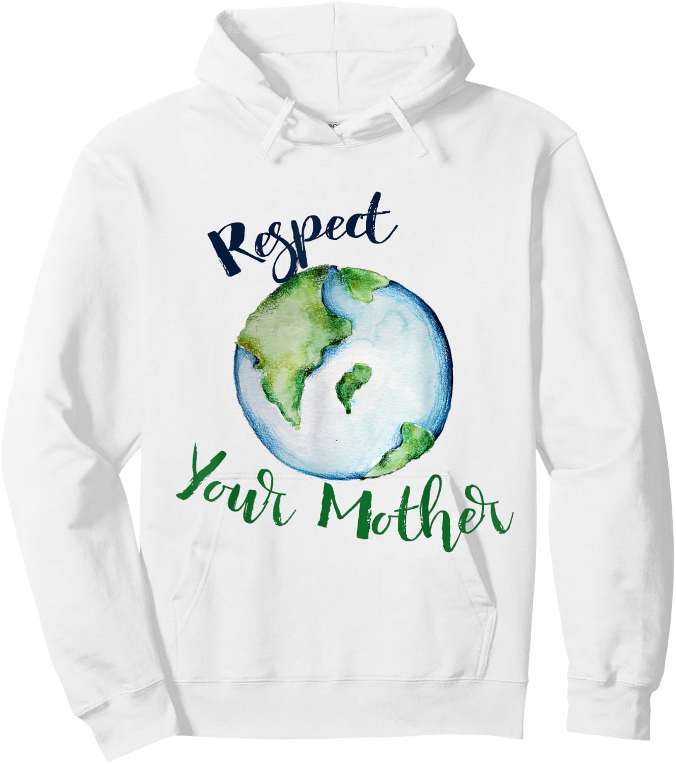 Respect your mother shirt earth day funny artistic Hoodie - Hoodie | White
