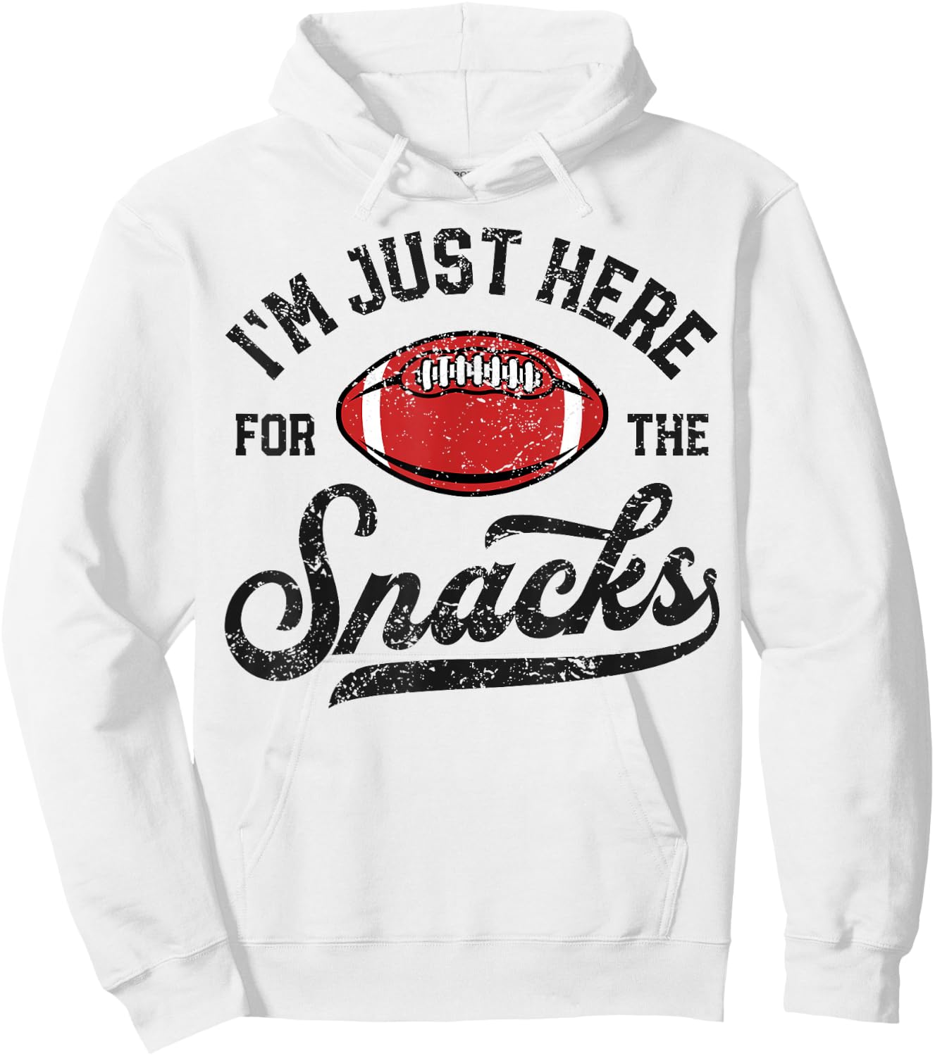 I'm Just Here For The Snacks Funny Fantasy Football League Hoodie - Hoodie | White