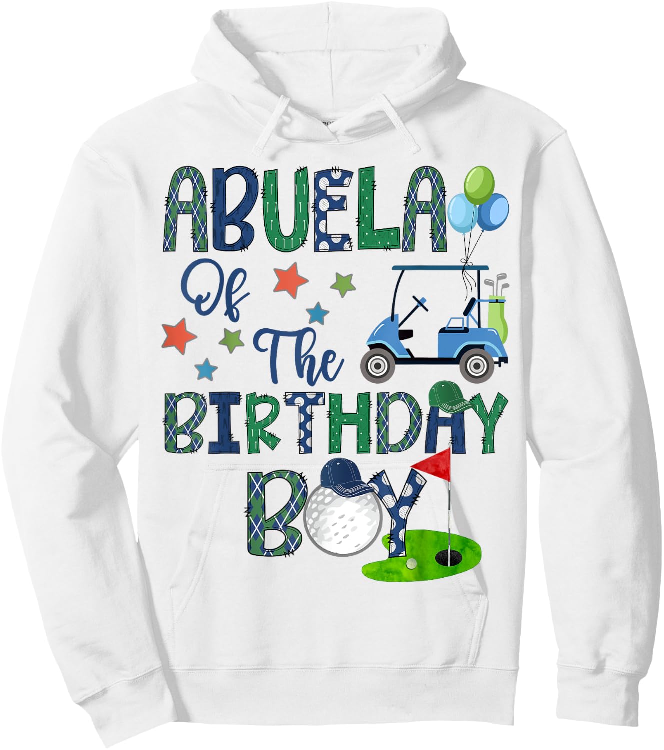 Abuela Of The Birthday Boy Hole In One Golf Lover Hoodie - Hoodie | White