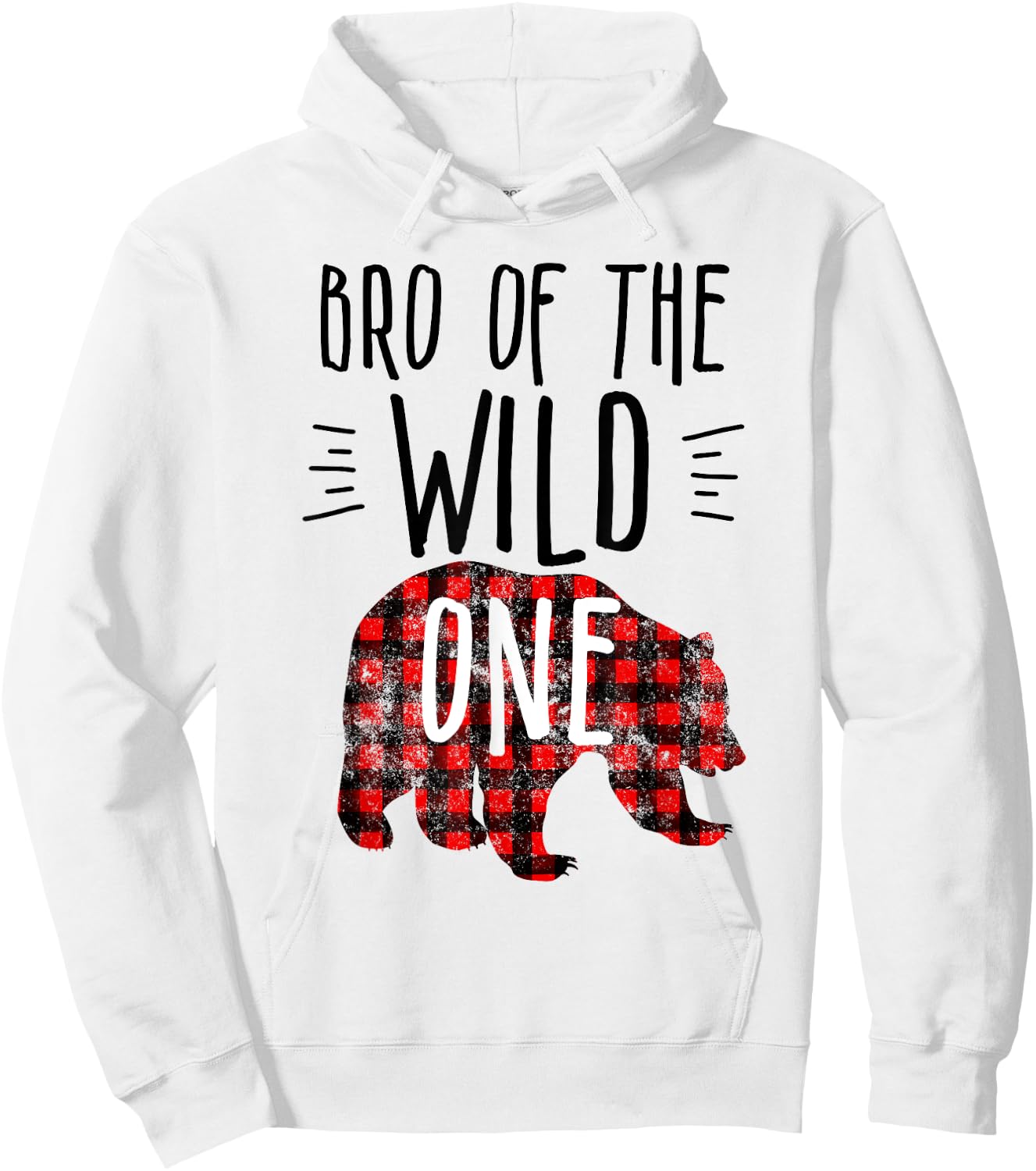 Bro of the Wild One Brother Shirt Buffalo Plaid Lumberjack Hoodie - Hoodie | White