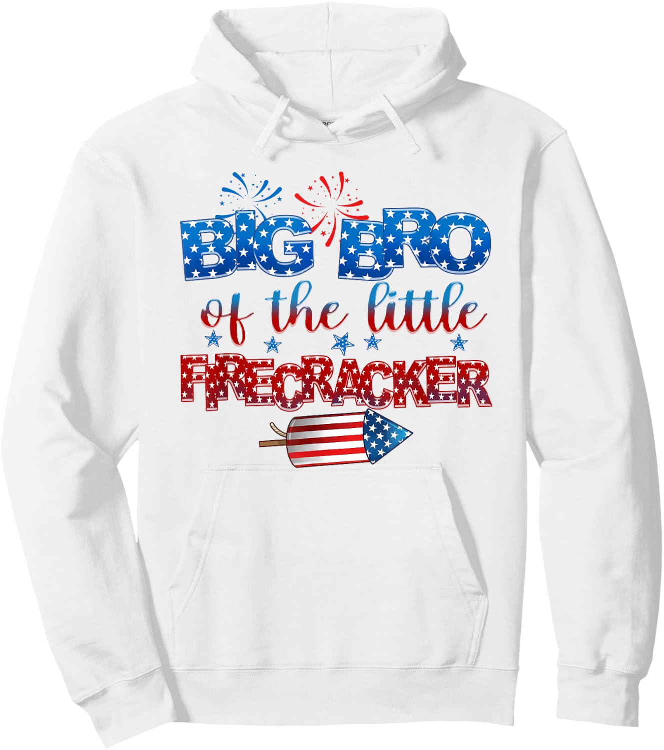 Big Bro of The Little Firecracker 4th of July Birthday Hoodie - Hoodie | White