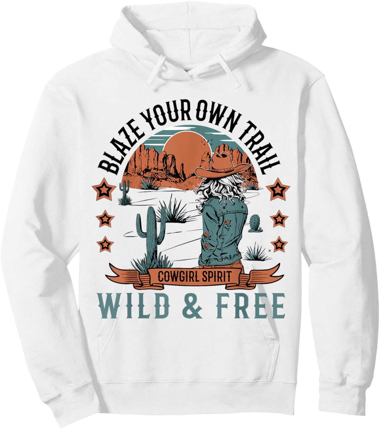 Blaze Your Own Trail, Wild And Free, Cowgirl Adventures Hoodie - Hoodie | White