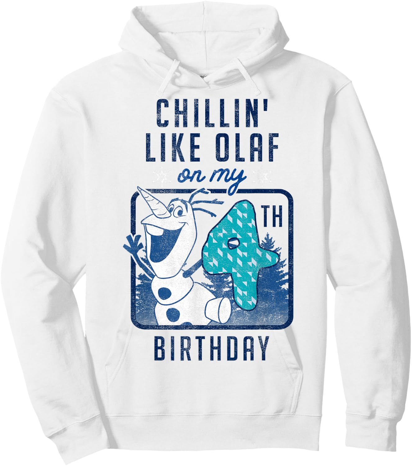Disney Frozen Chillin' Like Olaf On My 4th Birthday Hoodie - Hoodie | White
