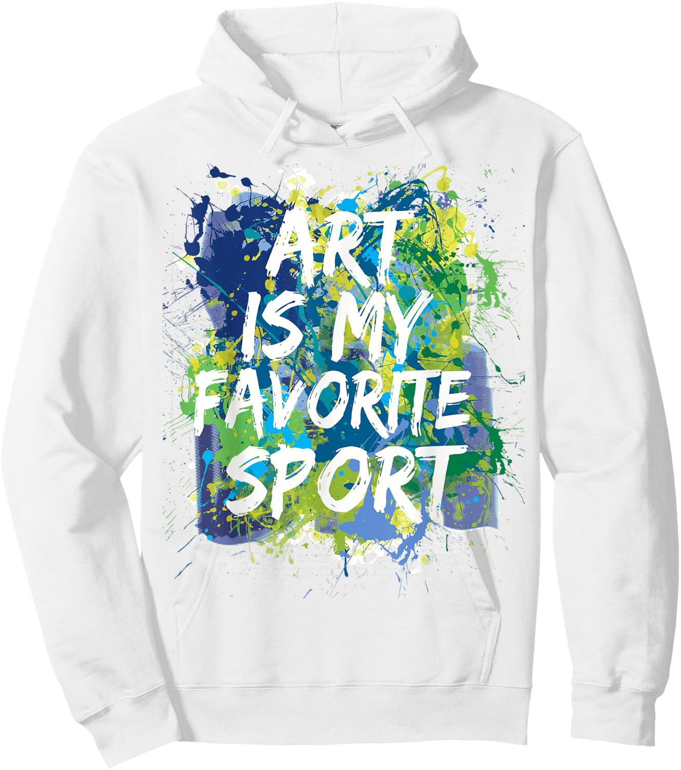 Art Is My Favorite Sport , Perfect Artist Gift Hoodie - Hoodie | White