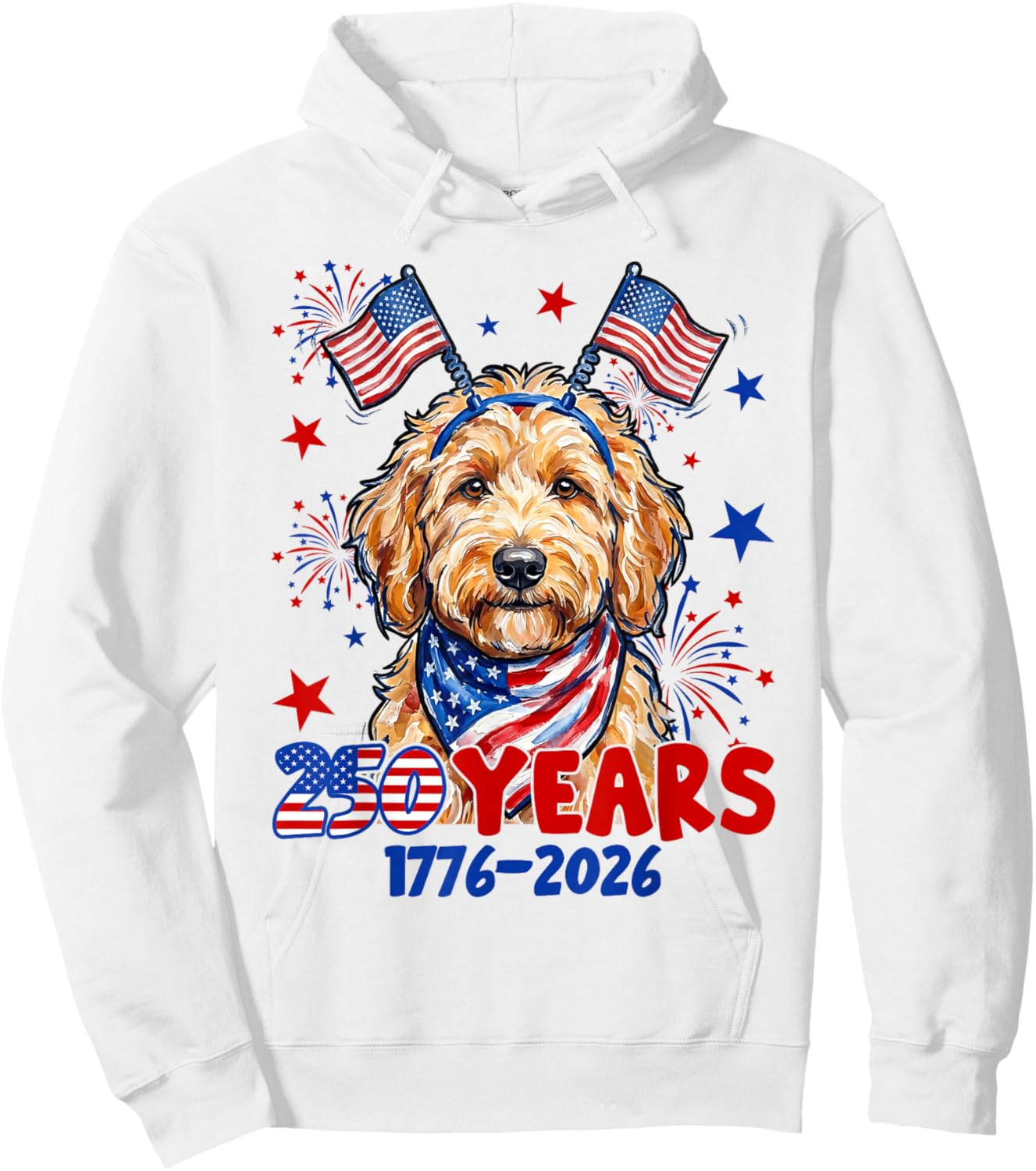 4th of July Goldendoodle Meme 250 Years 1776-2026 Dog Lovers Hoodie - Hoodie | White