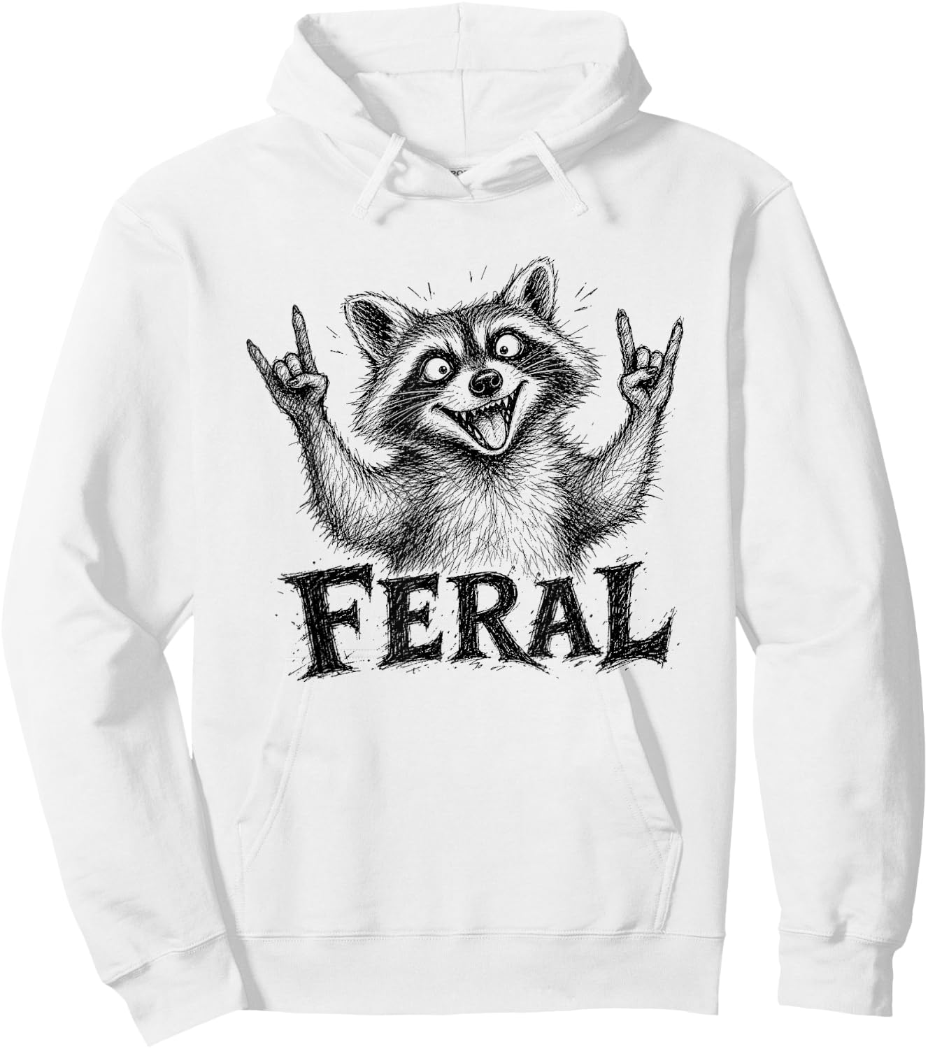 Funny Feral Raccoon Meme Trash Panda Men Women Toddlers Kids Hoodie - Hoodie | White