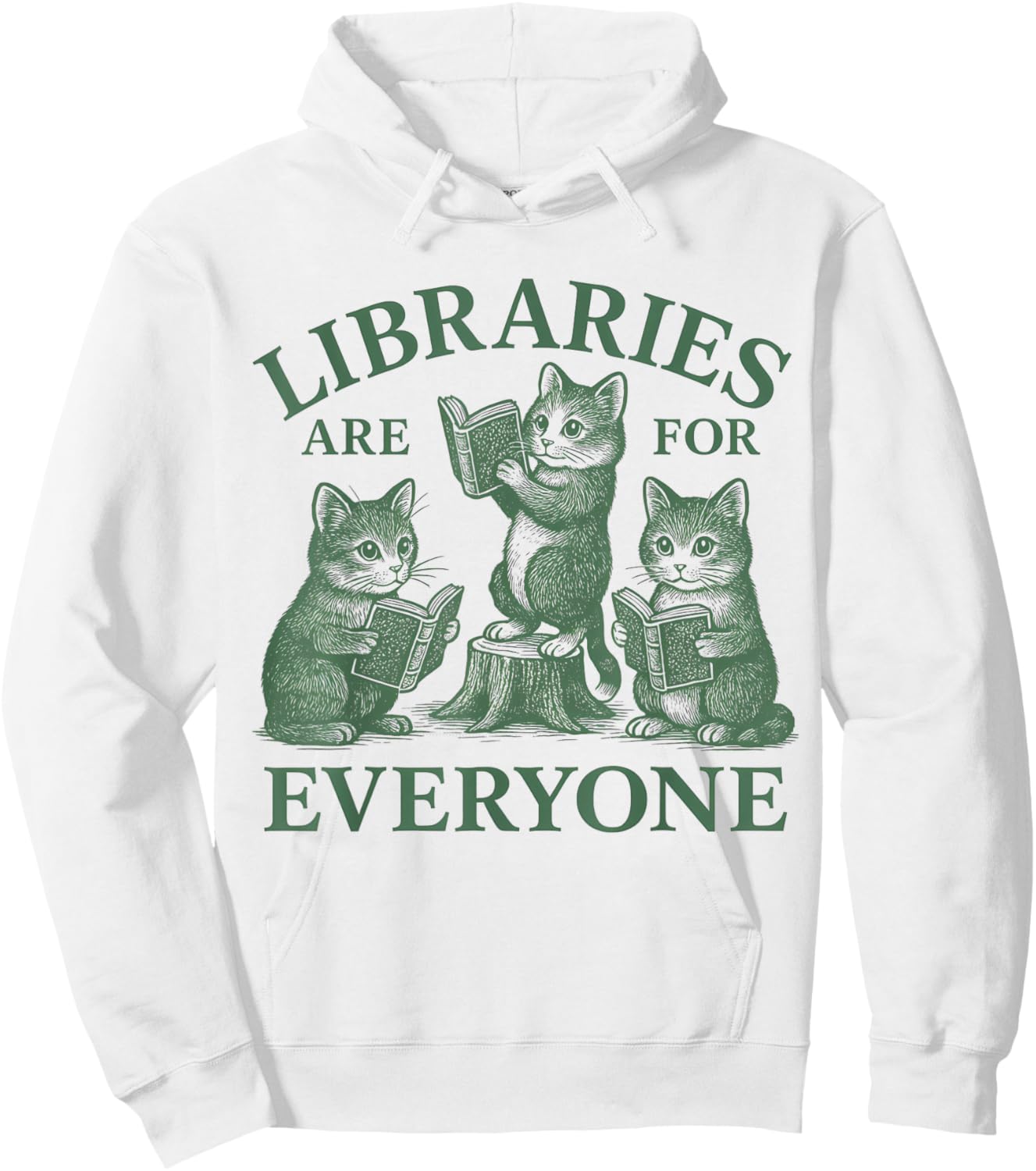 Libraries Are For Everyone Cat Read Banned Book Librarian Women Hoodie - Hoodie | White