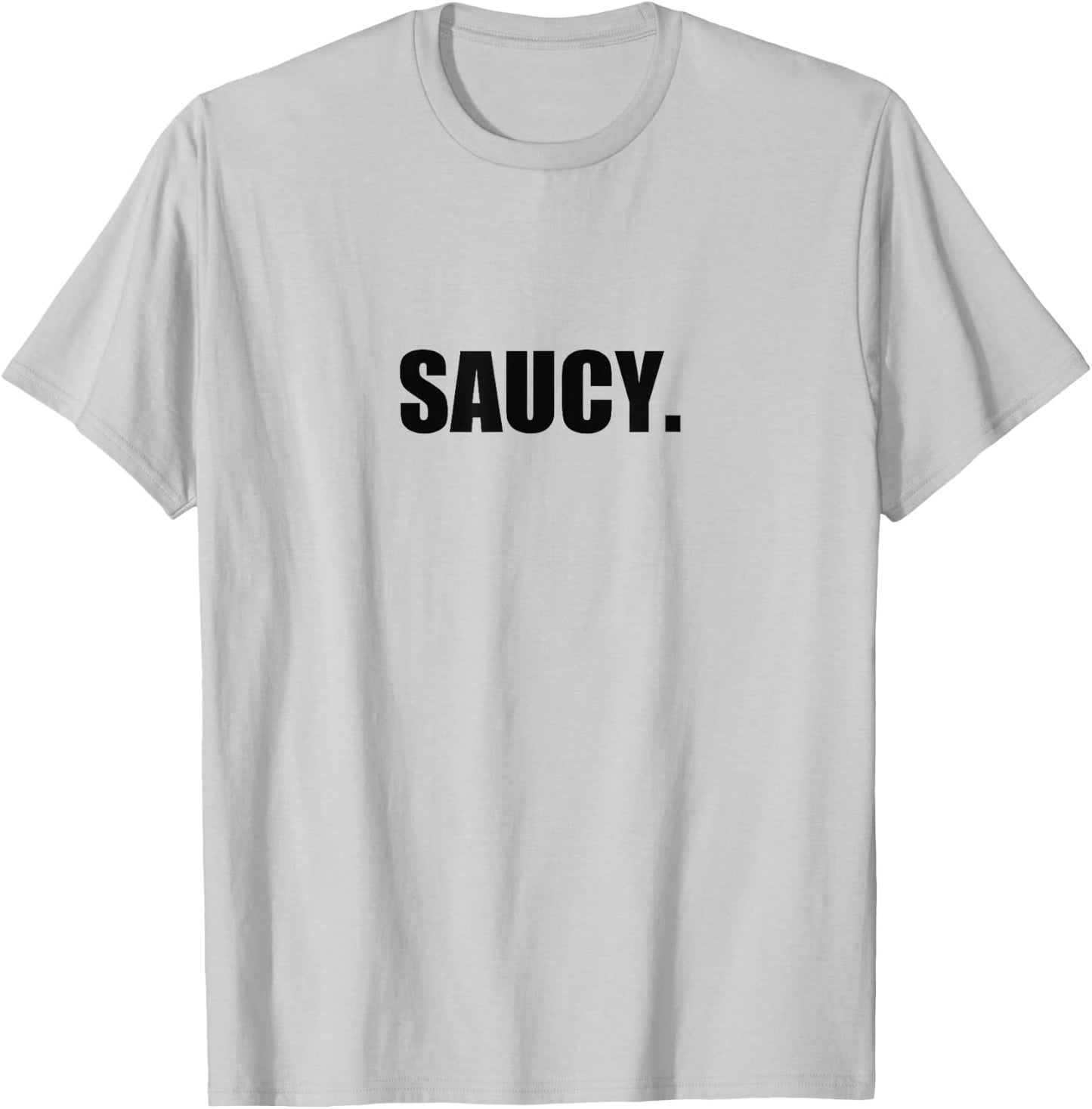 Saucy Shirt Funny Sauce Cute Pun T-Shirt - T-Shirt | Ash