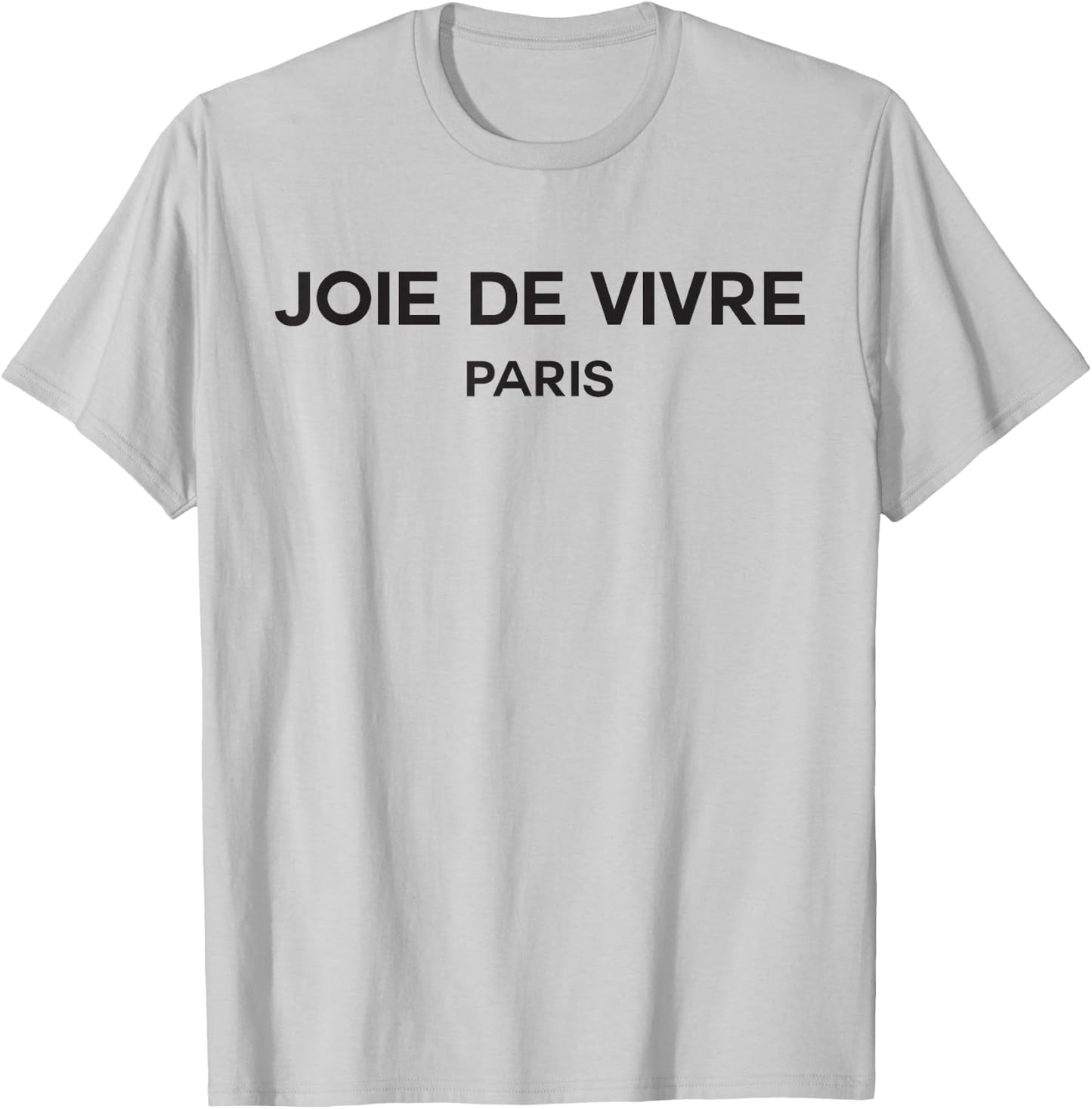Joie de Vivre Paris French Saying T-Shirt - T-Shirt | Ash