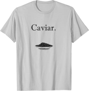 Stylish Caviar Fish Eggs Gift Caviar Lovers T-Shirt - T-Shirt | Ash