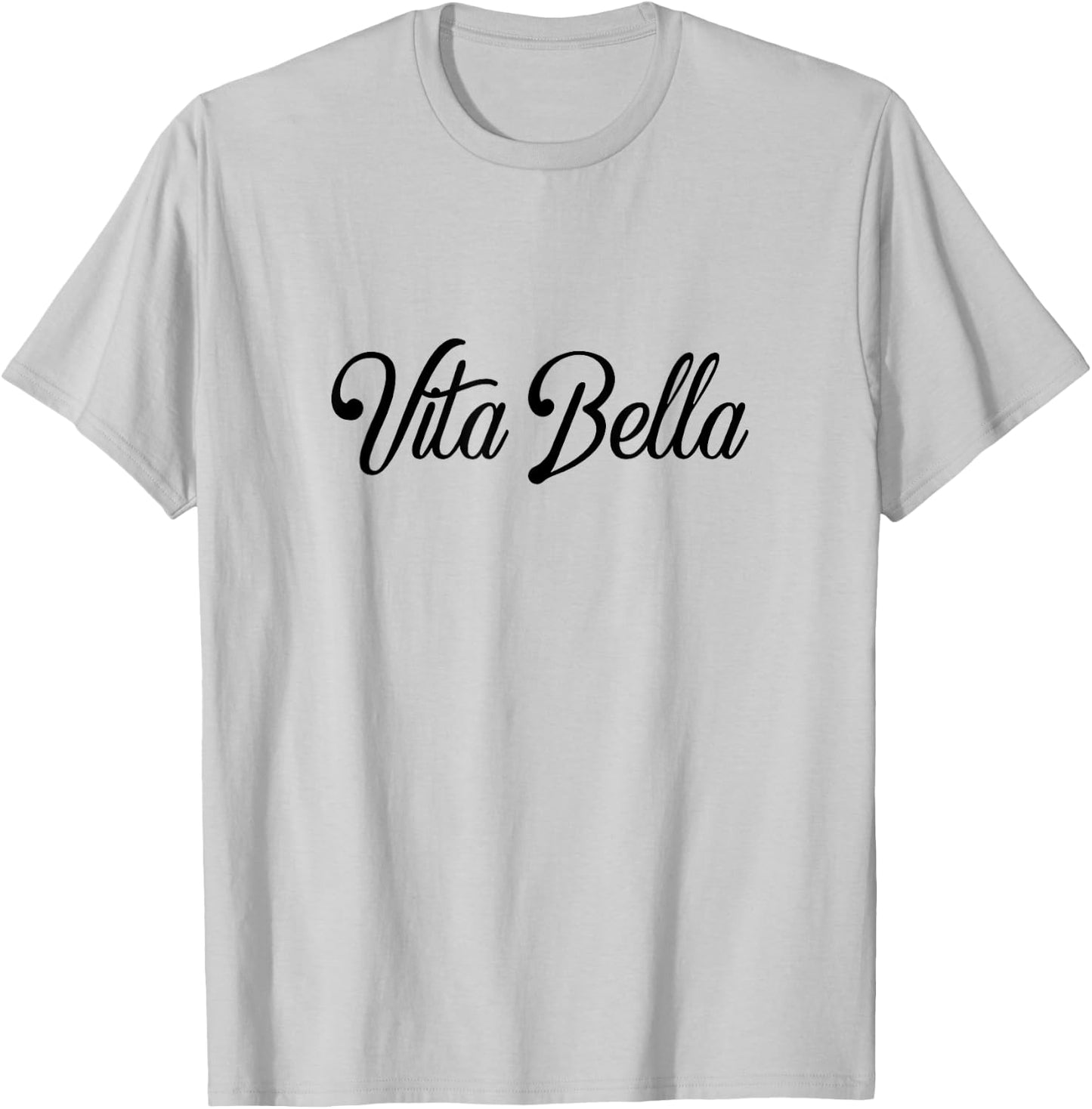 Vita bella Italian T Shirt: The Good Life, beautiful sayings T-Shirt - T-Shirt | Ash