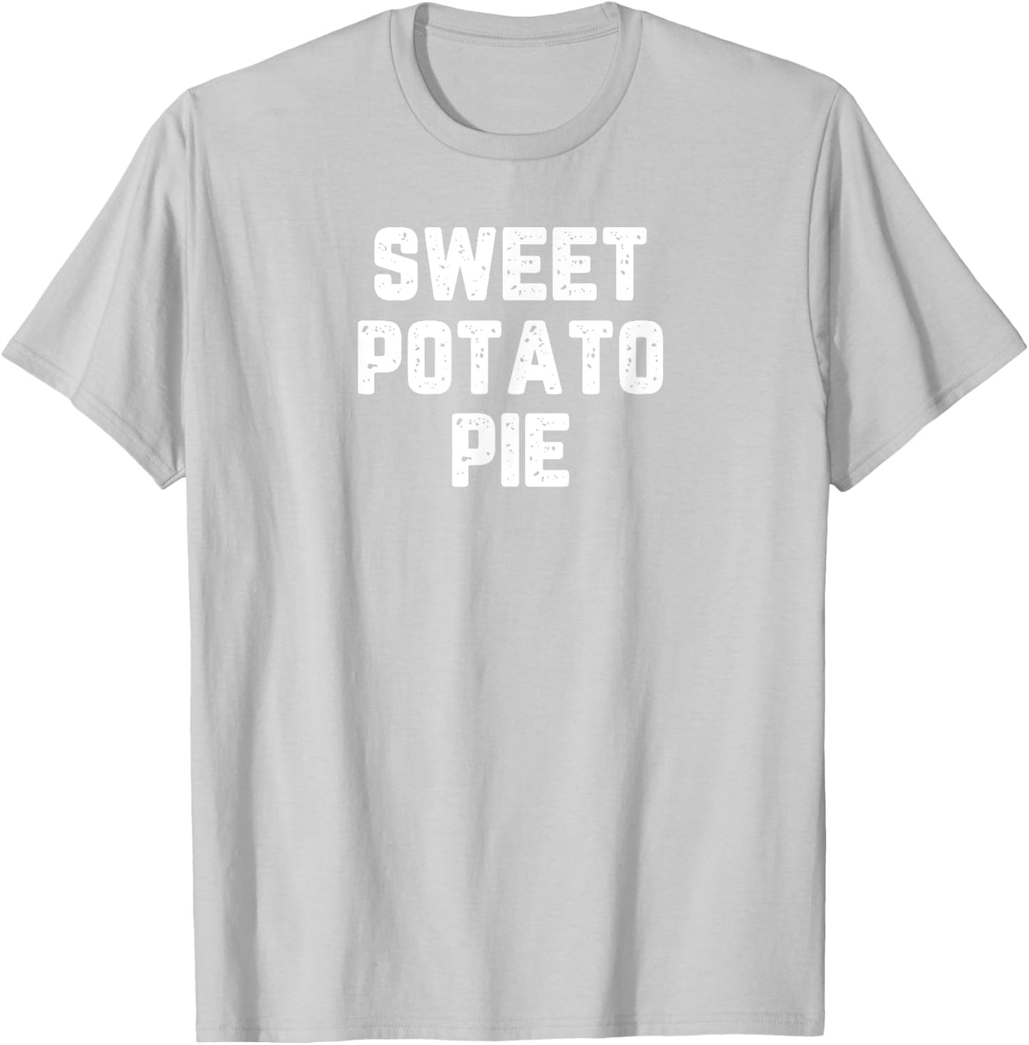 Thanksgiving Sweet Potato Pie T-Shirt - T-Shirt | Ash