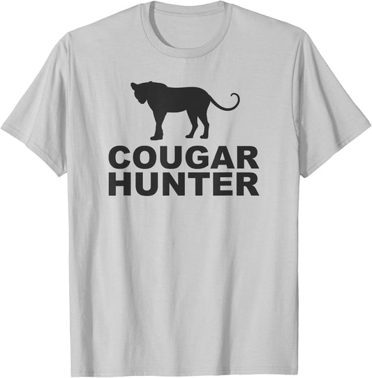 Cougar Hunter Funny T-Shirt - T-Shirt | Ash