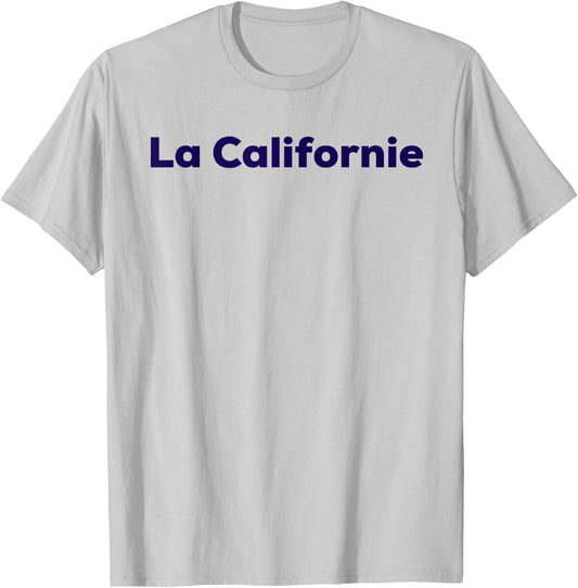 La Californie T Shirt T-Shirt - T-Shirt | Ash
