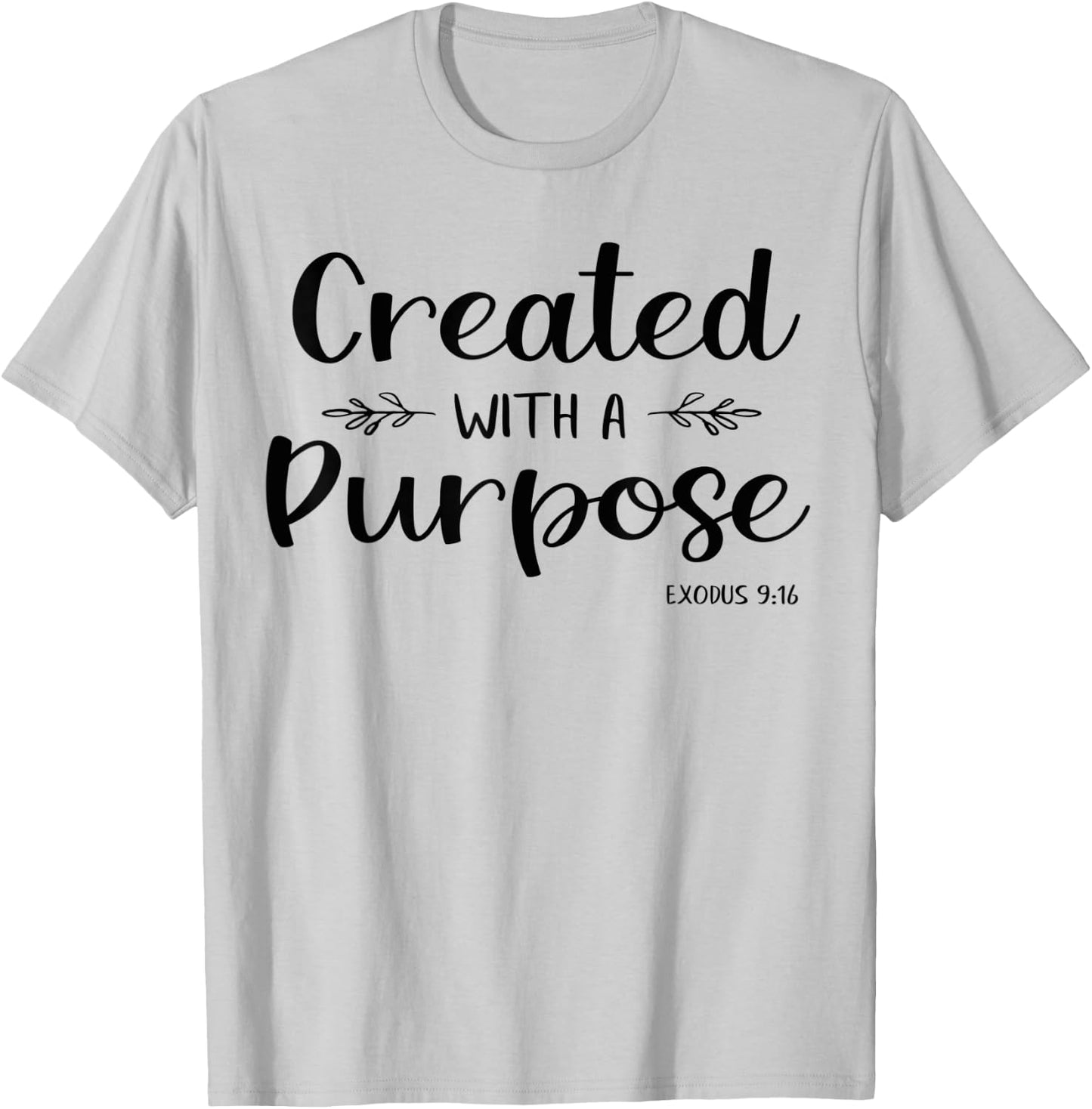 Created With A Purpose Exodus Bible Verse Shirt Christian T-Shirt - T-Shirt | Ash