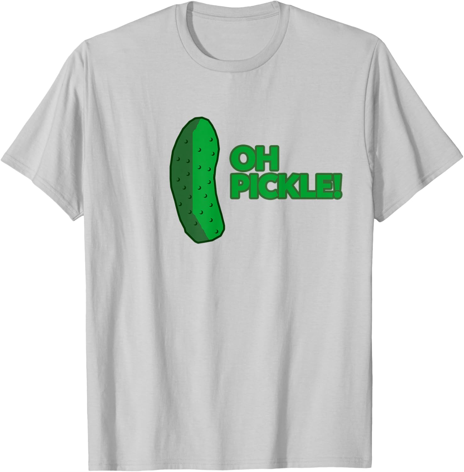 Oh Pickle! T-Shirt - T-Shirt | Ash