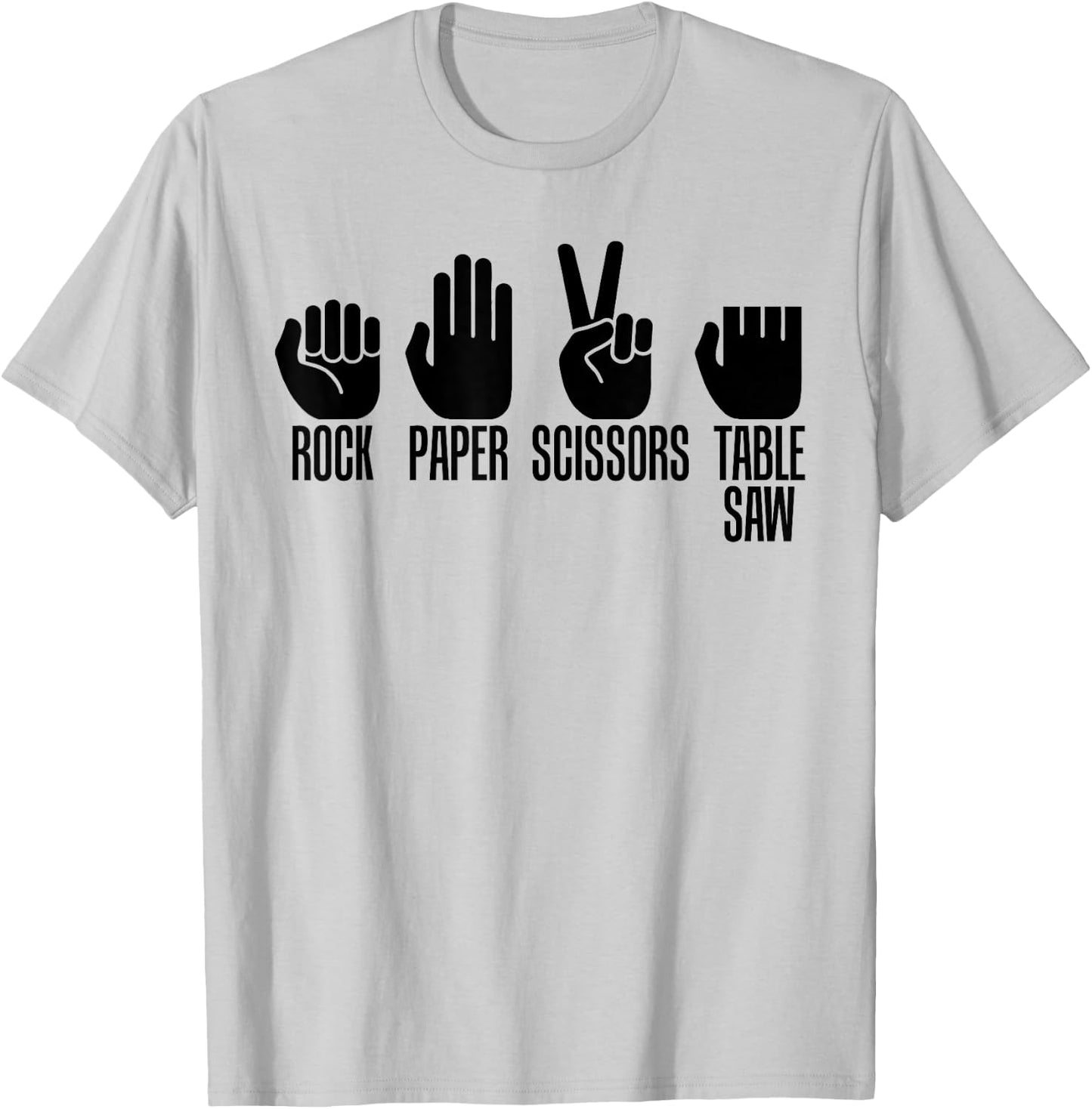 Carpenters Shirt Rock Paper Scissor Table Saw Carpentry Gift T-Shirt - T-Shirt | Ash