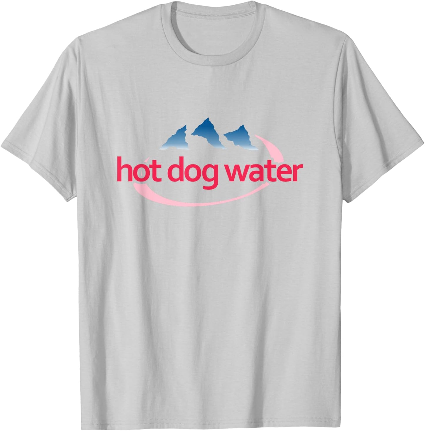 Hot Dog Water - Meme Funny Bottled Water T-Shirt - T-Shirt | Ash