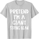 Pretend I'm A Giant String Bean Costume Lazy Easy Halloween T-Shirt - T-Shirt | Ash