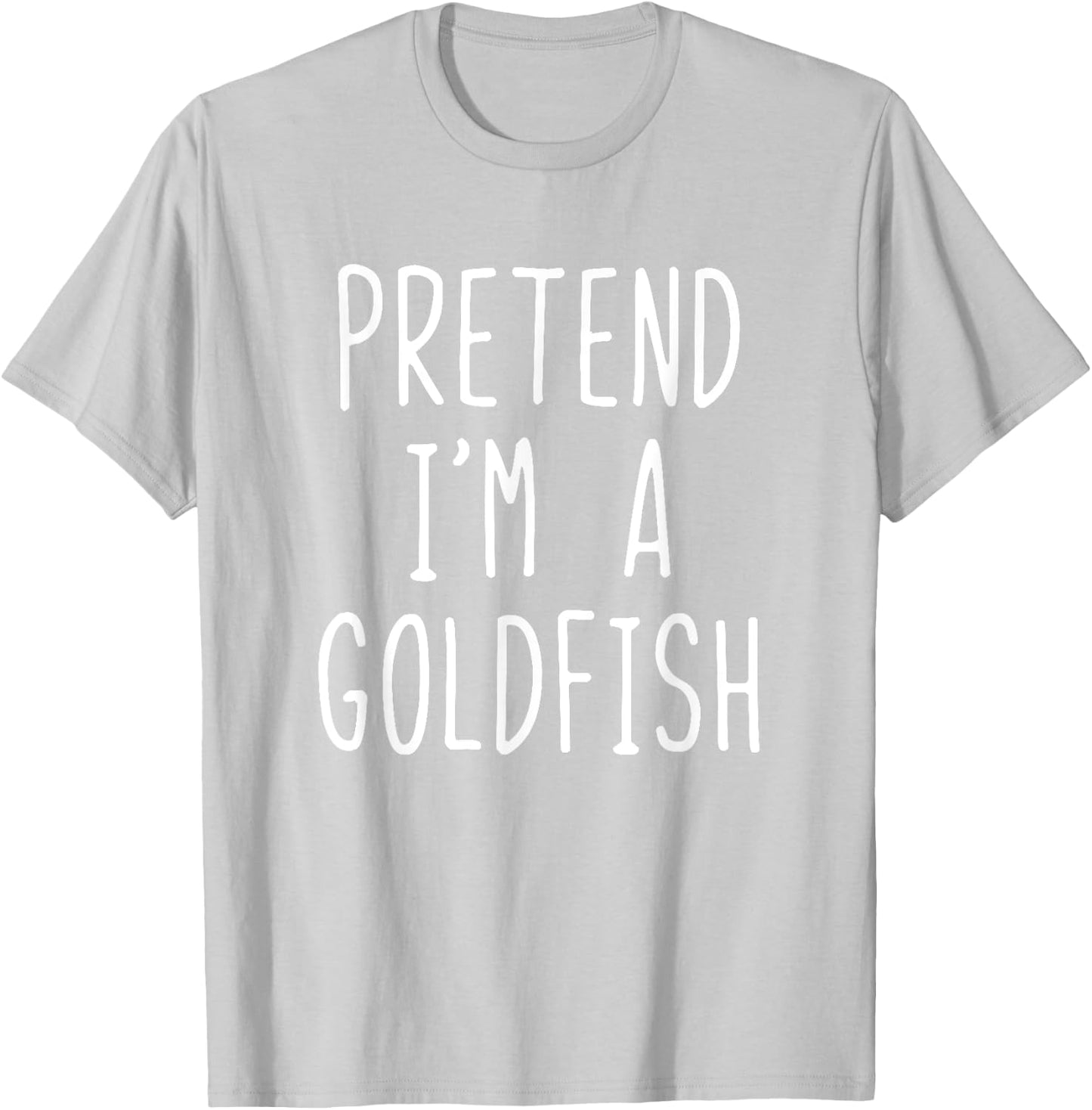 Pretend I'm A Goldfish Costume Halloween Lazy Easy Gold Fish T-Shirt - T-Shirt | Ash