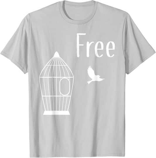 Free Indeed - Free Bird from Cage | T Shirt T-Shirt - T-Shirt | Ash