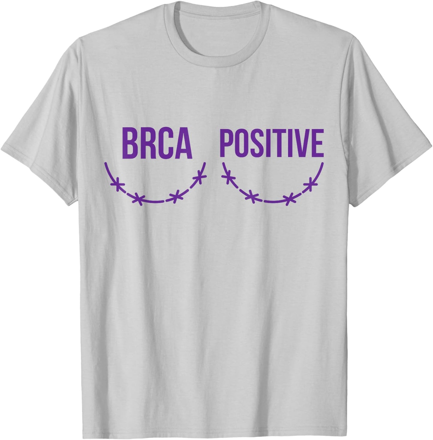 BRCA Positive Survivor Scar Breast Cancer Awareness T-Shirt - T-Shirt | Ash