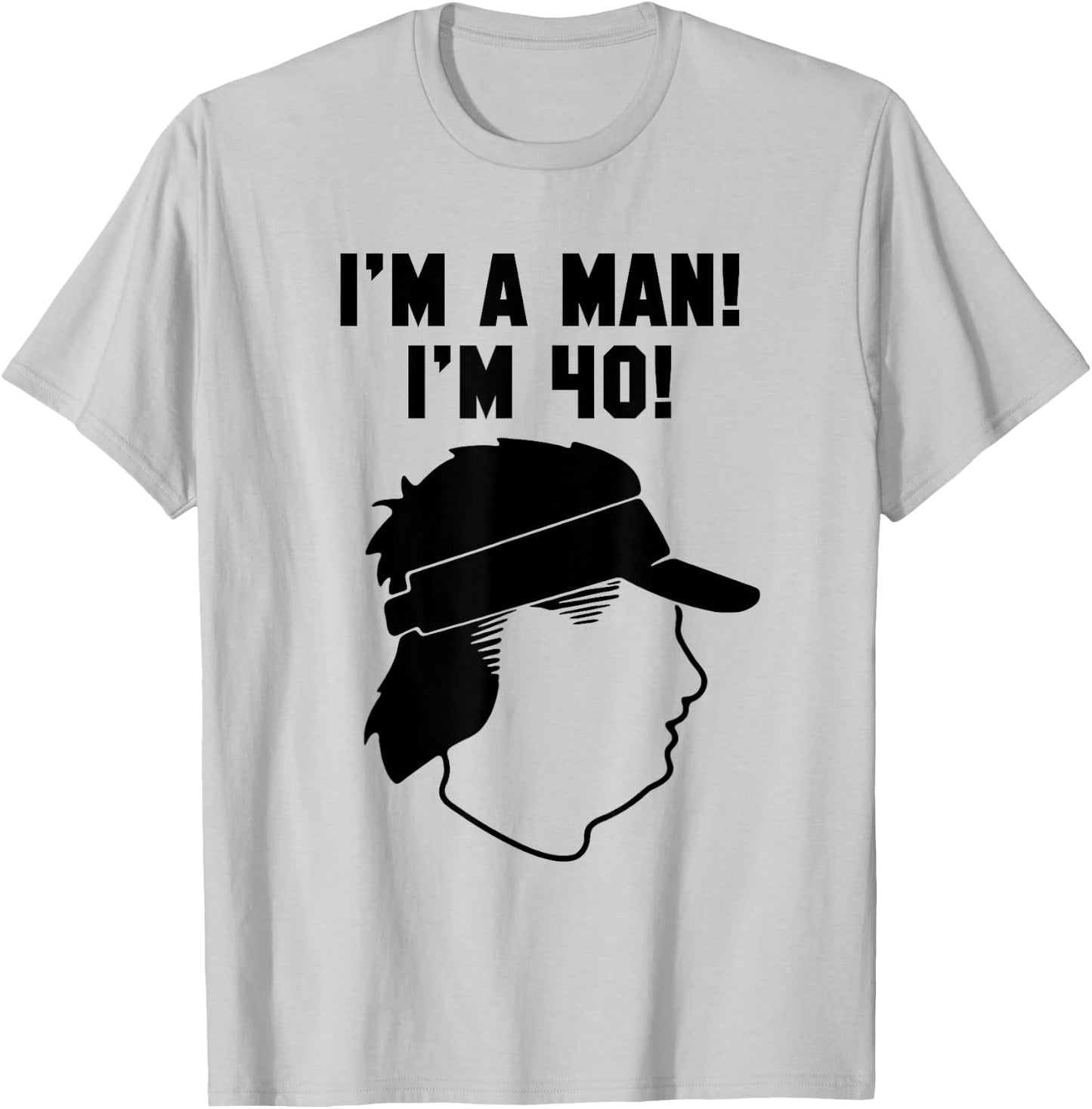 Mike Gundy "I'M A MAN! I'M 40!" T-Shirt - T-Shirt | Ash