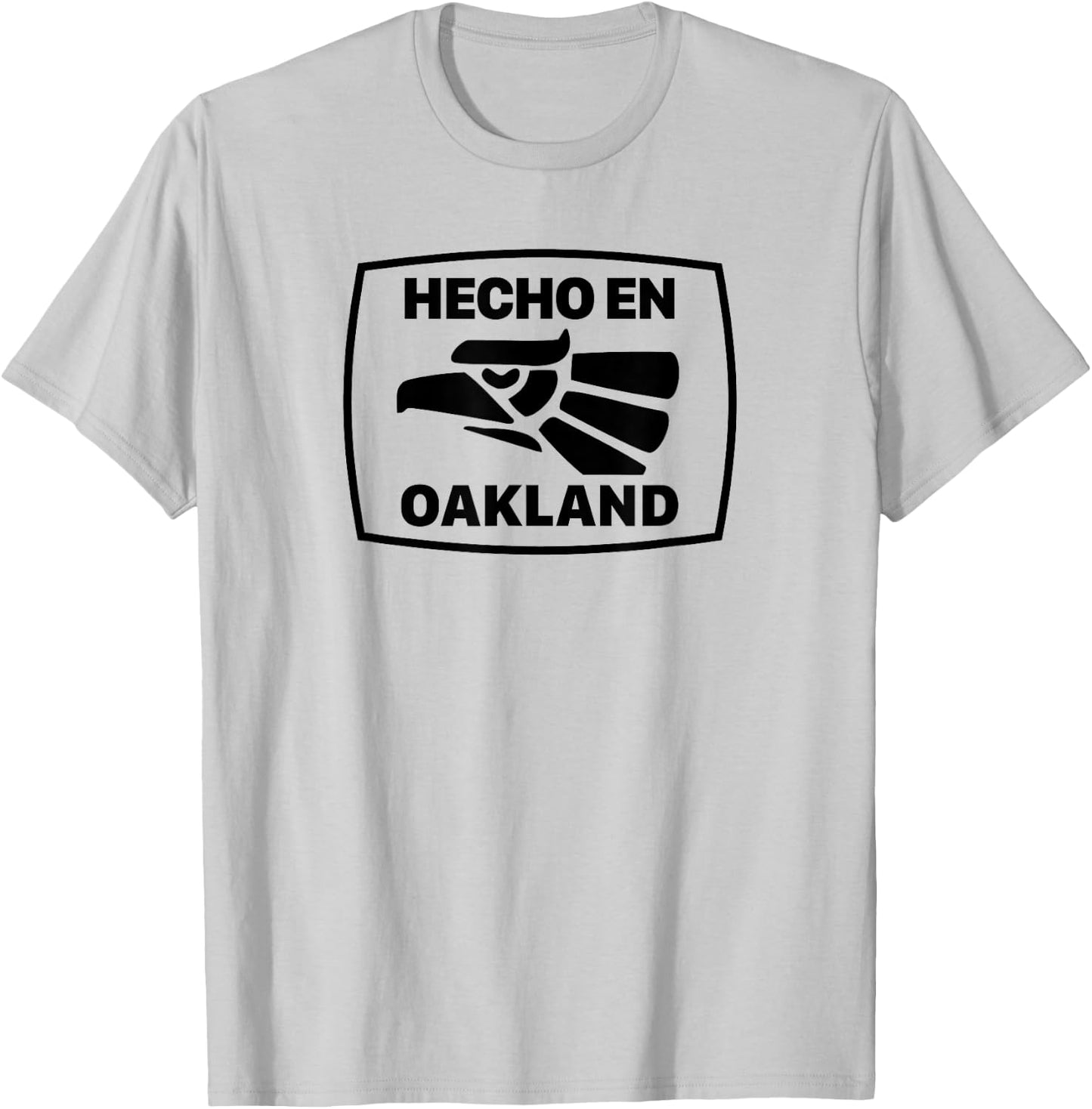 Hecho En Oakland, California - Mexican American Shirt T-Shirt - T-Shirt | Ash