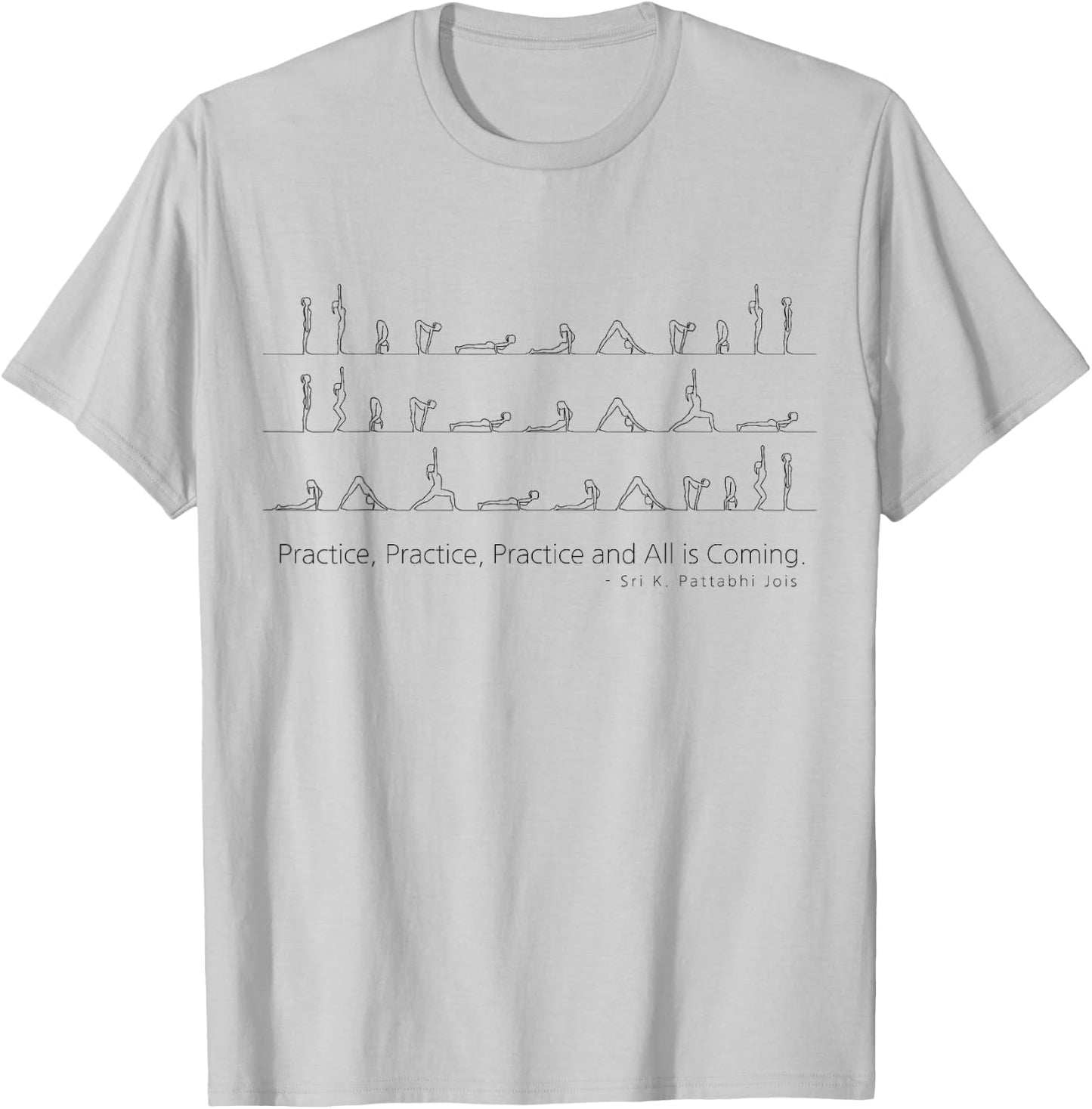 Ashtanga Vinyasa Yoga Sun Salutation Surya Namaskar Quotes T-Shirt - T-Shirt | Ash