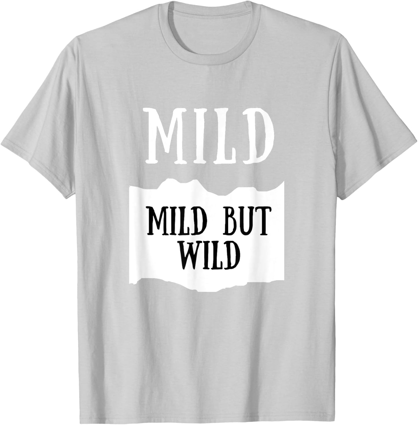 Mild But Wild Mild Hot Sauce Group Costume T-Shirt - T-Shirt | Ash