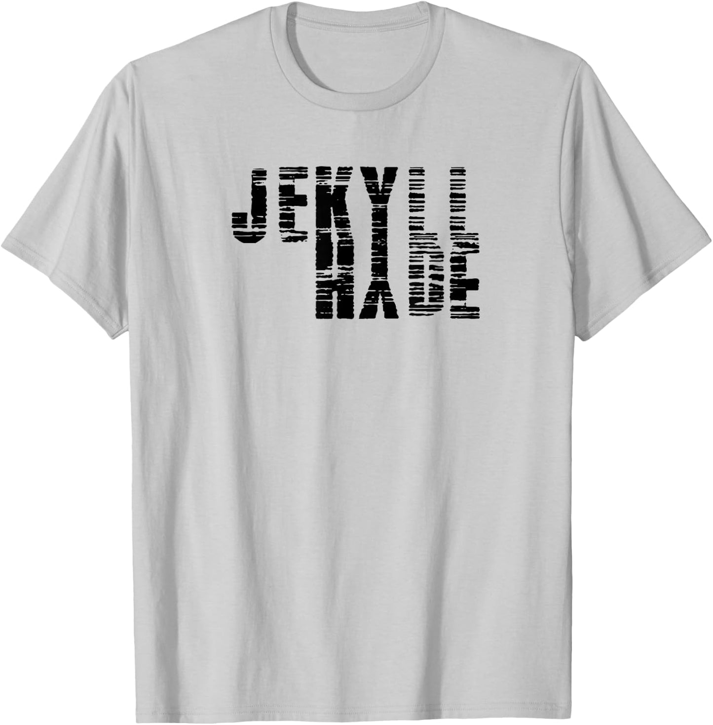 Dr. Jekyll Mr. Hyde Cool Graphic Text Design T-Shirt - T-Shirt | Ash