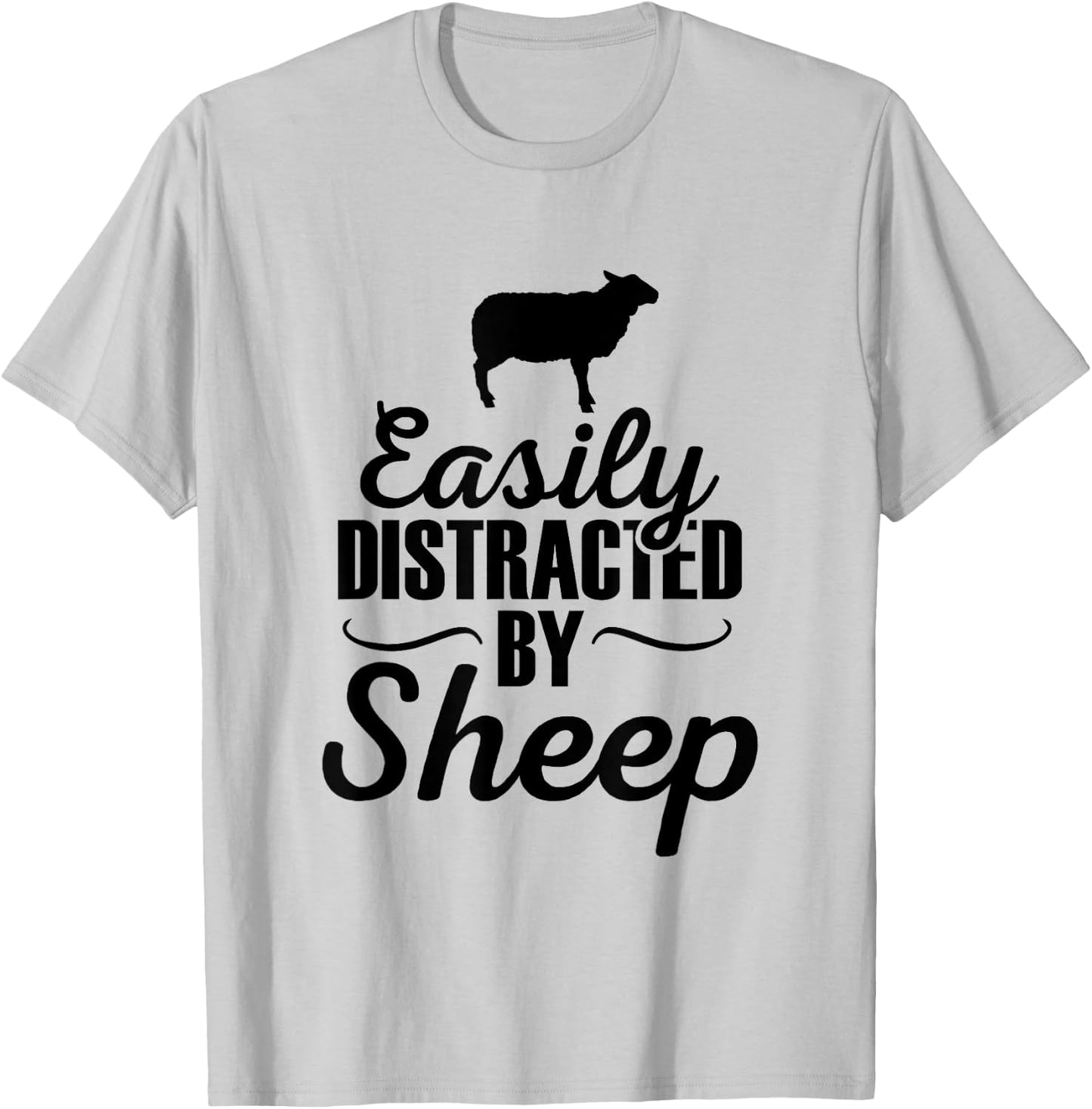 Easily Distracted By Sheep - Sheep Gifts For Sheep Lovers T-Shirt - T-Shirt | Ash