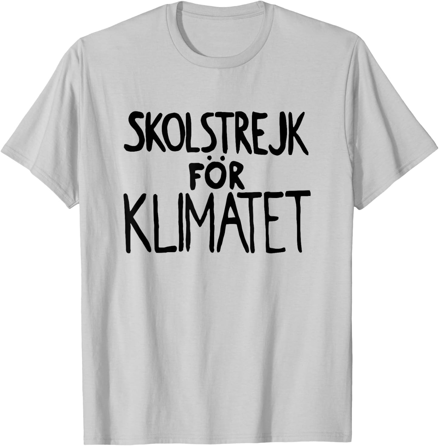 Skolstrejk för Klimatet - School Strike for the Climate T-Shirt - T-Shirt | Ash