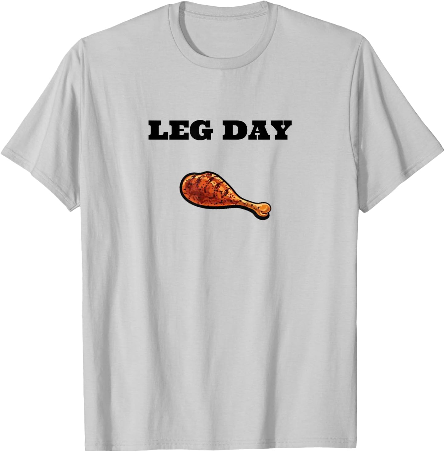 Leg Day T-Shirt - T-Shirt | Ash