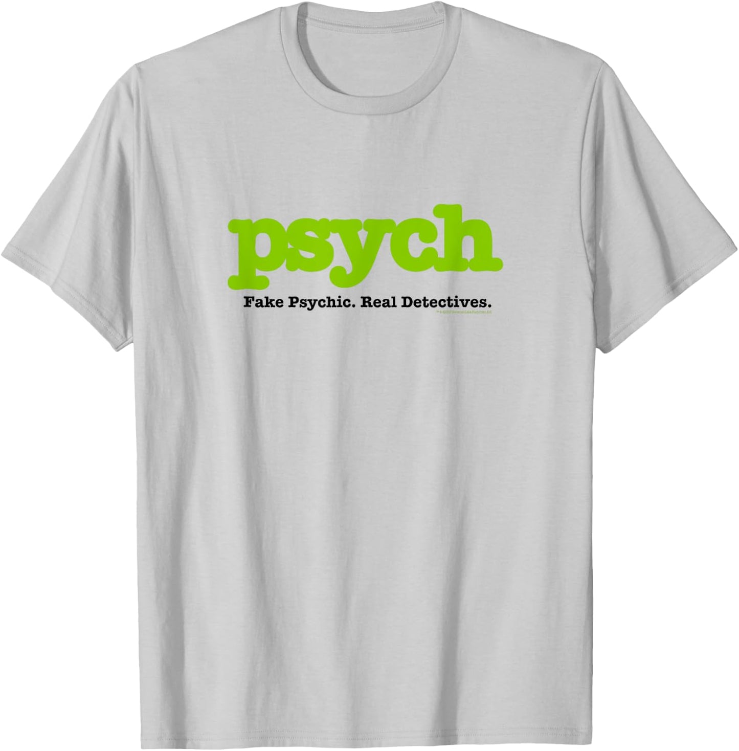 Psych Fake Psychic. Real Detectives - Official T-Shirt - T-Shirt | Ash
