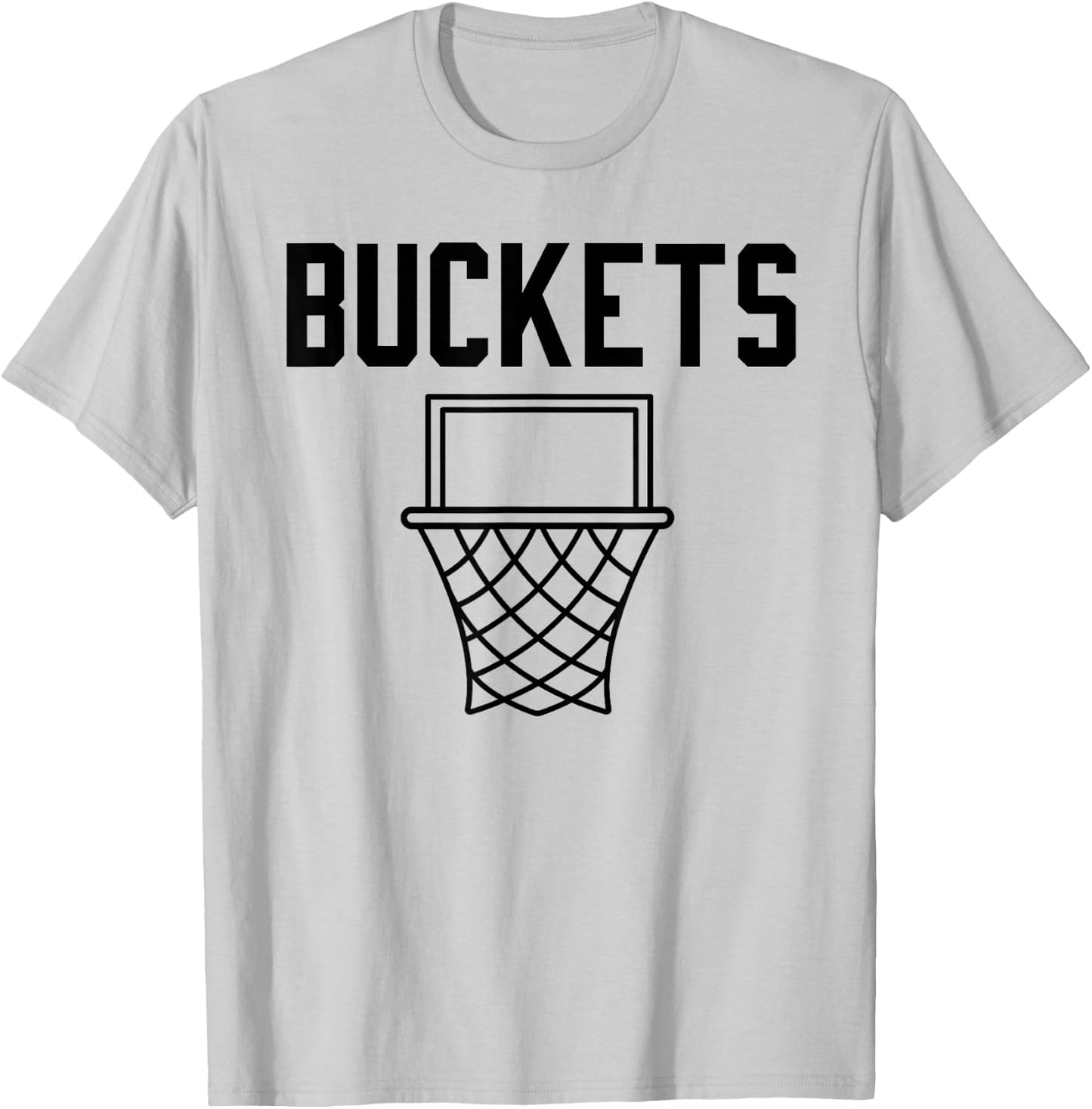 Bucket Getter - I GET Buckets Shirt #Basketball T-Shirt - T-Shirt | Ash