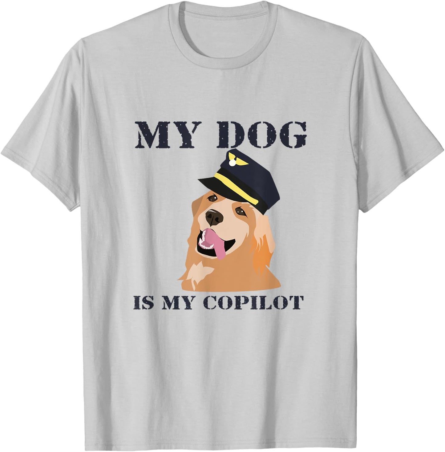 My Dog Is My Copilot | Pilot for Dog Lovers Men Women Kids T-Shirt - T-Shirt | Ash