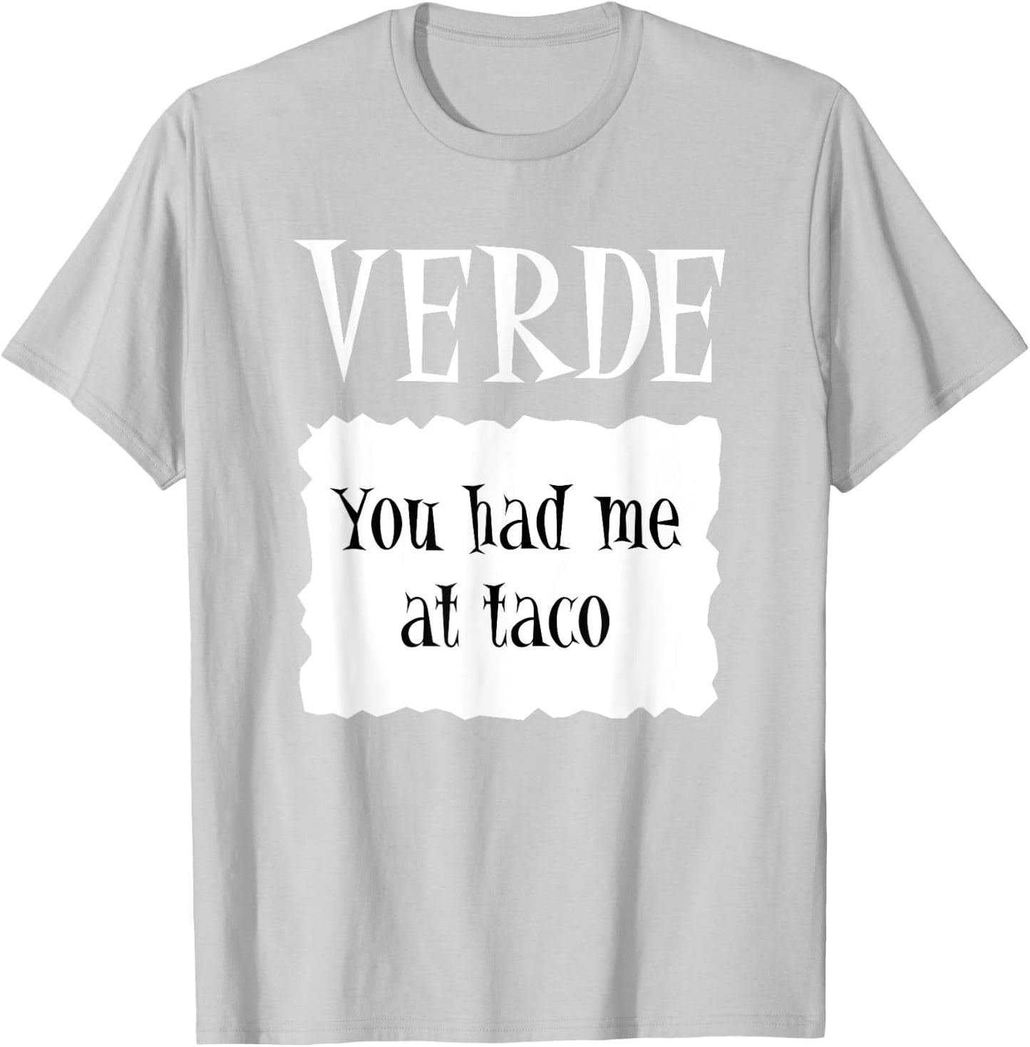 VERDE - Hot Packet Halloween Taco Costume T-Shirt - T-Shirt | Ash
