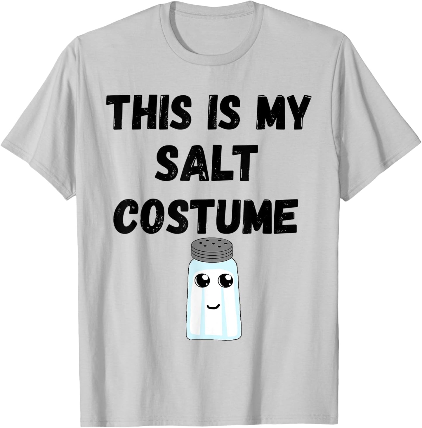 This Is My Salt Costume Cute Salt Shaker Glass Halloween T-Shirt - T-Shirt | Ash