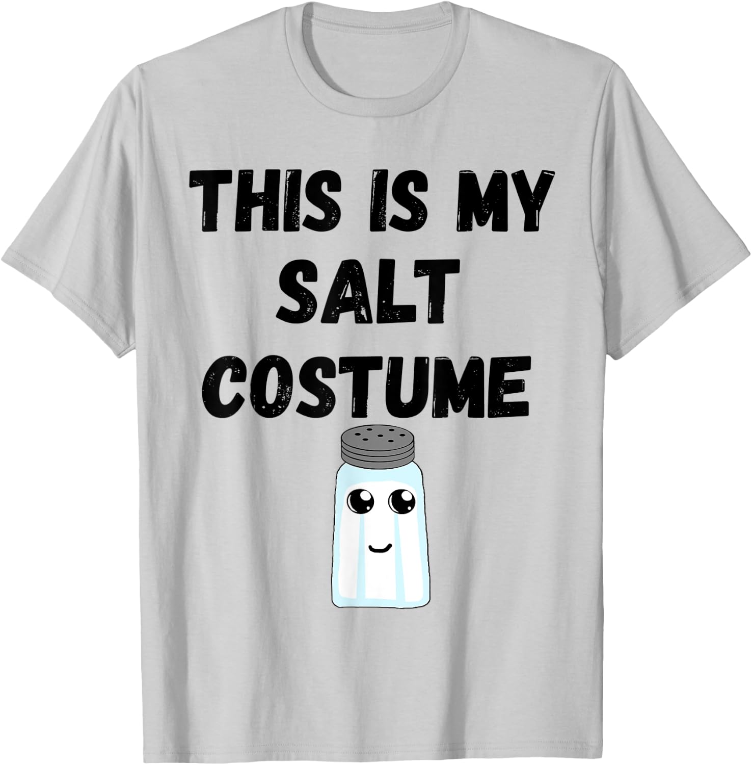 This Is My Salt Costume Cute Salt Shaker Glass Halloween T-Shirt - T-Shirt | Ash