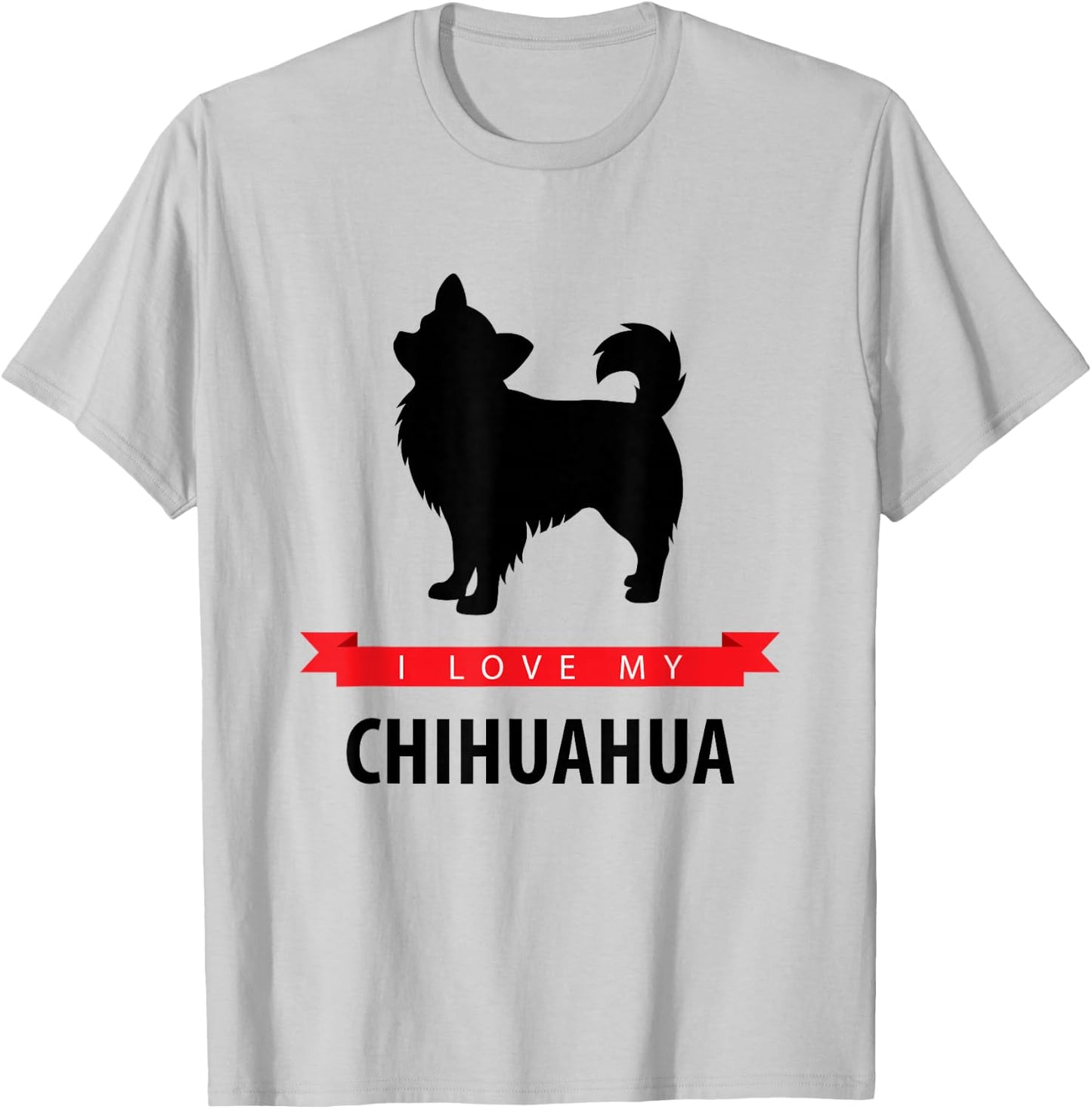 I Love My Chihuahua - Longhaired Chihuahua T-Shirt - T-Shirt | Ash