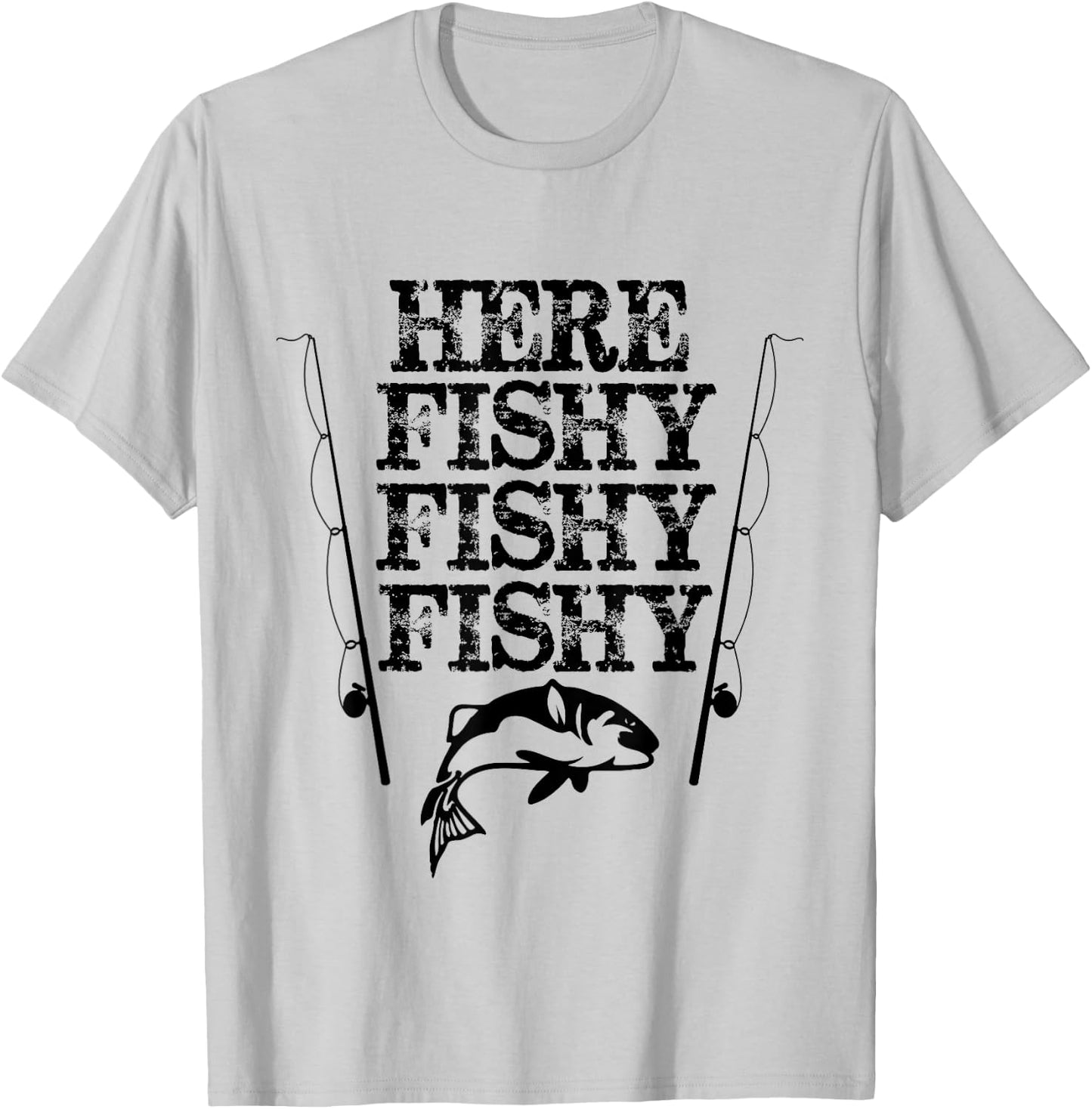 Here Fishy Fishy Fishy Shirt Funny Fishing Humor T-Shirt - T-Shirt | Ash