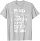 Be Nice To The Counselor Santa Is Watching School Christmas T-Shirt - T-Shirt | Ash