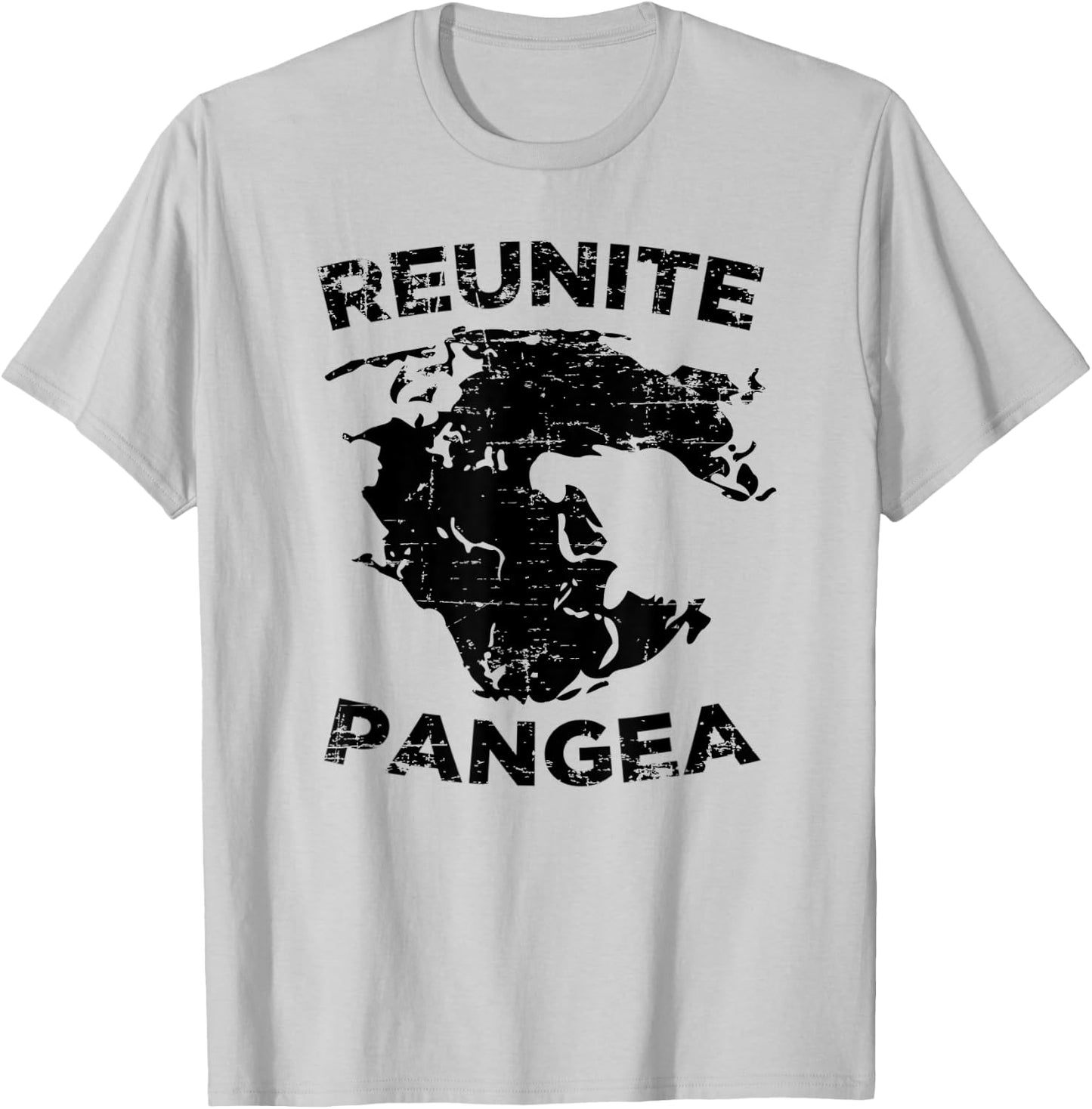 Reunite Pangea! Funny Geology, Geologist T-Shirt - T-Shirt | Ash