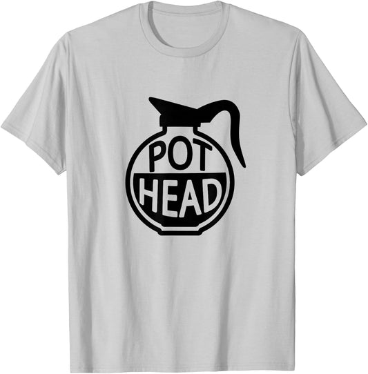 Funny Coffee Head Caffeine Addicted Pot Head Gifts T-Shirt - T-Shirt | Ash
