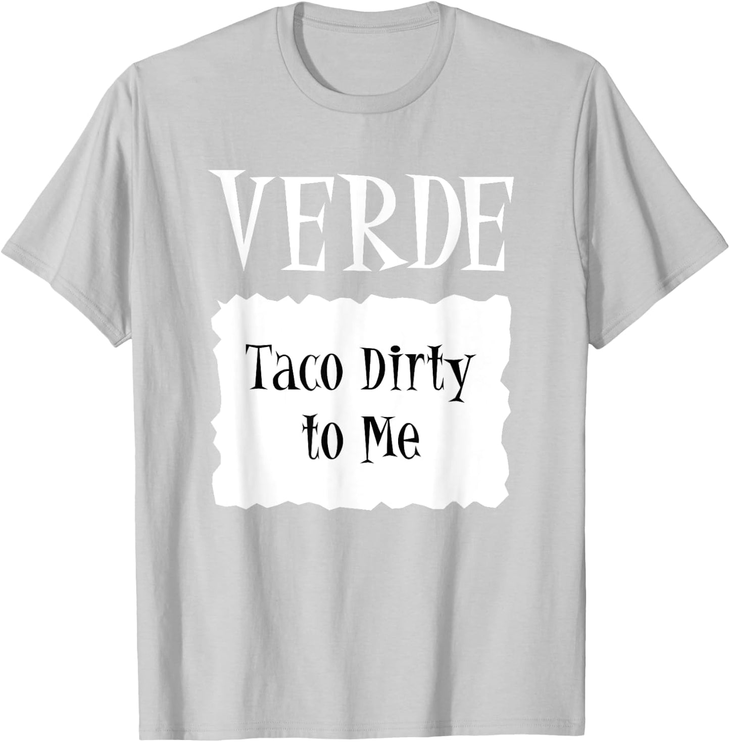 VERDE - Hot Packet Halloween Taco Costume T-Shirt - T-Shirt | Ash