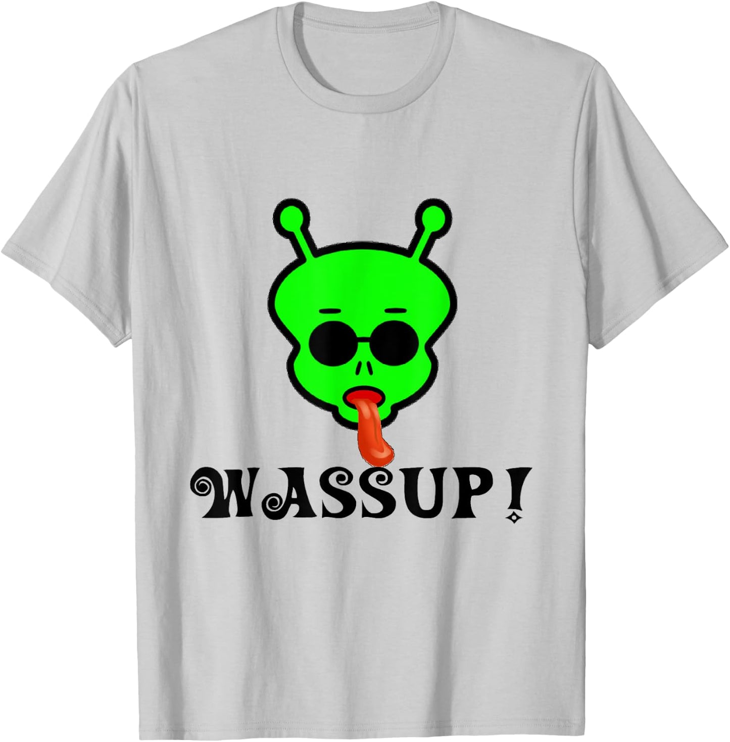 Wassup Space Alien With Tongue T-Shirt - T-Shirt | Ash