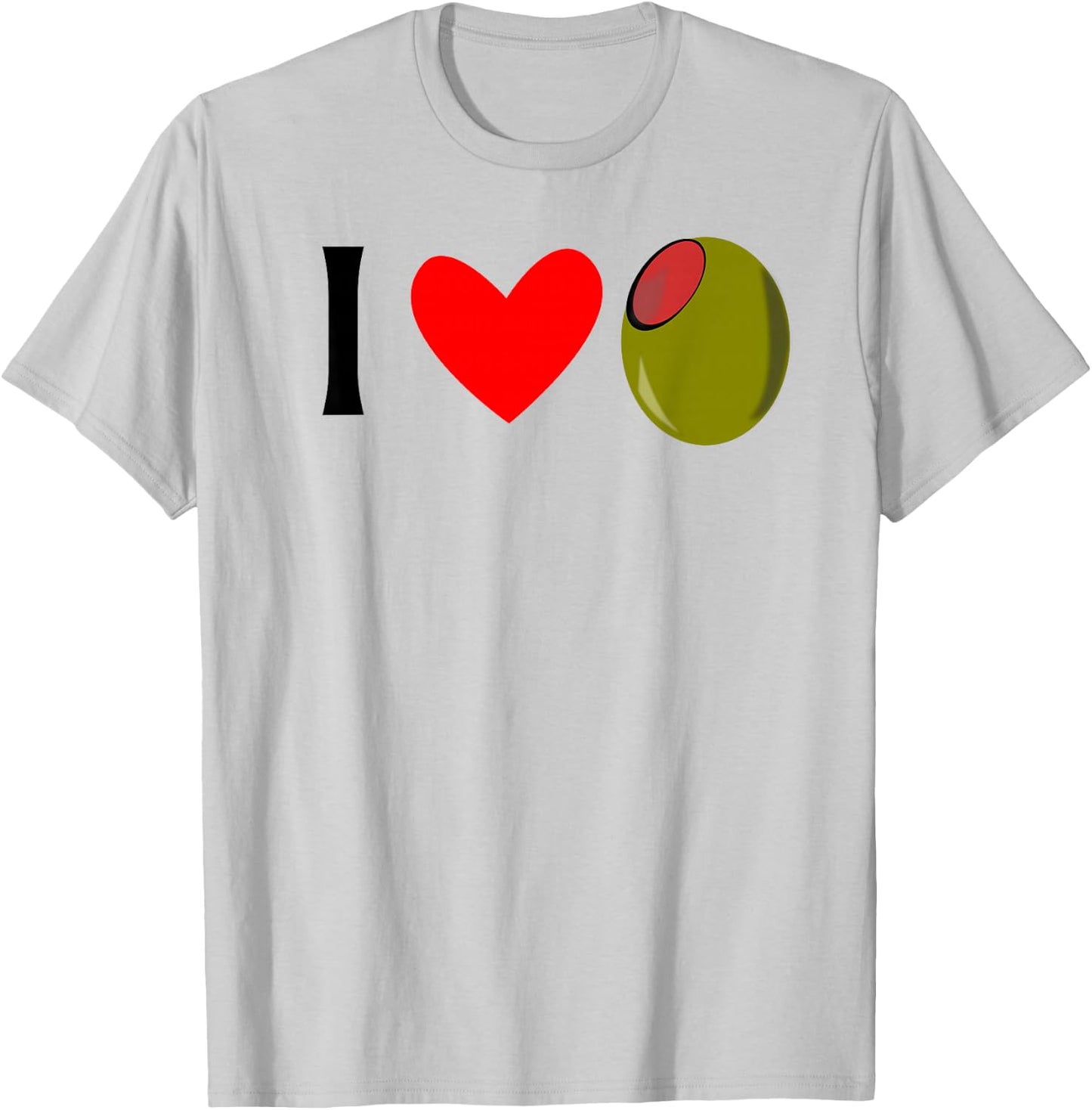 I Love Olives T-Shirt - T-Shirt | Ash