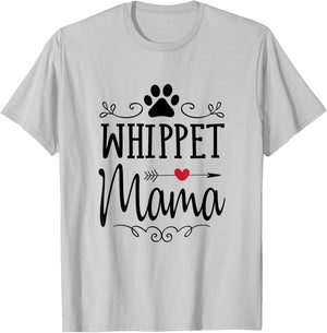 Whippet Mama - Funny Whippet Shirt Gift Whippet Lover T-Shirt - T-Shirt | Ash